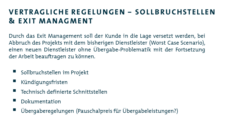 Sollbruchstellen & Exit Management